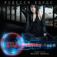 Loving Them by Royce, Rebecca
